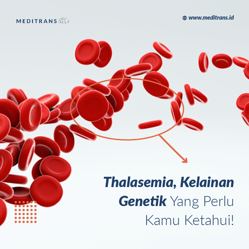 Thalasemia, Kelainan Genetik yang Perlu Kamu Ketahui!